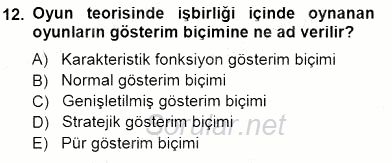 Sanayi Ekonomisi 2014 - 2015 Dönem Sonu Sınavı 12.Soru