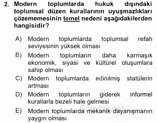 Hukuk Sosyolojisi 2015 - 2016 Dönem Sonu Sınavı 2.Soru