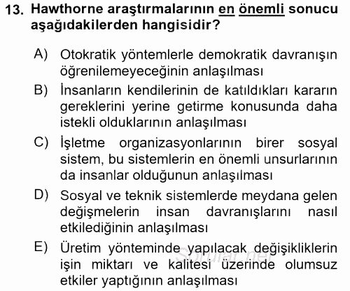Yönetim Bilimi 1 2016 - 2017 Dönem Sonu Sınavı 13.Soru