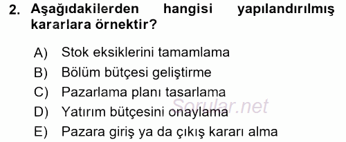 Yönetim Bilimi 1 2016 - 2017 Dönem Sonu Sınavı 2.Soru