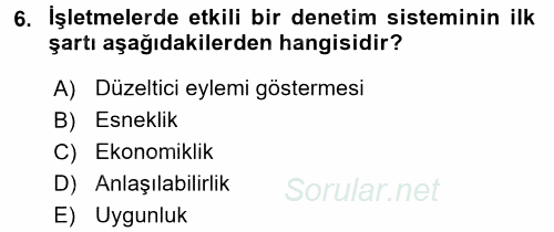 Yönetim Bilimi 1 2016 - 2017 Dönem Sonu Sınavı 6.Soru