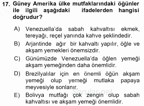 Dünya Mutfakları 1 2016 - 2017 3 Ders Sınavı 17.Soru