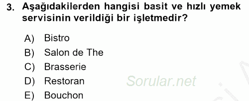 Dünya Mutfakları 1 2016 - 2017 3 Ders Sınavı 3.Soru