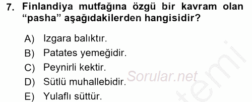 Dünya Mutfakları 1 2016 - 2017 3 Ders Sınavı 7.Soru