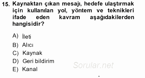 Çocuk ve Ergen Bakımı 2014 - 2015 Ara Sınavı 15.Soru