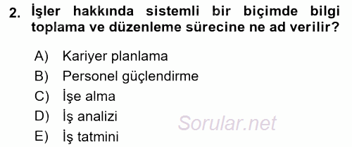 Ücret ve Ödül Yönetimi 2017 - 2018 Dönem Sonu Sınavı 2.Soru