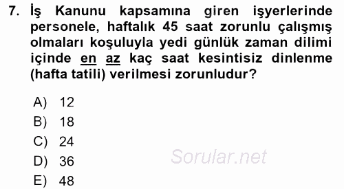 Ücret ve Ödül Yönetimi 2017 - 2018 Dönem Sonu Sınavı 7.Soru