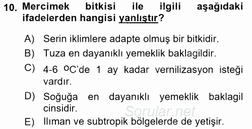 Tarla Bitkileri 1 2015 - 2016 Tek Ders Sınavı 10.Soru