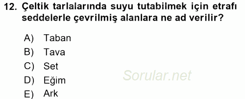 Tarla Bitkileri 1 2015 - 2016 Tek Ders Sınavı 12.Soru