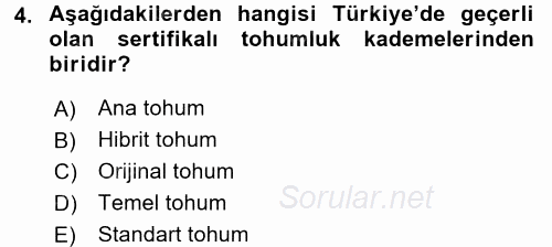 Tarla Bitkileri 1 2015 - 2016 Tek Ders Sınavı 4.Soru