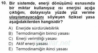 Enerji Tasarrufu 2013 - 2014 Tek Ders Sınavı 10.Soru