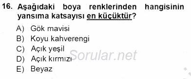Enerji Tasarrufu 2013 - 2014 Tek Ders Sınavı 16.Soru