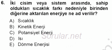 Enerji Tasarrufu 2013 - 2014 Tek Ders Sınavı 6.Soru