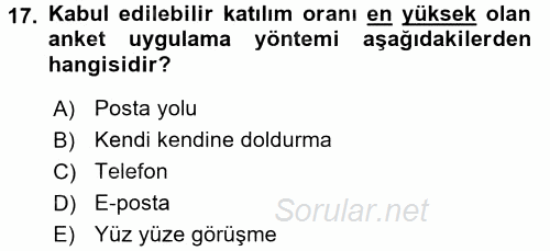 Sağlık Hizmetlerinde Araştırma Ve Değerlendirme 2017 - 2018 Ara Sınavı 17.Soru