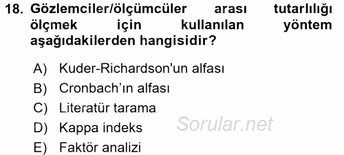 Sağlık Hizmetlerinde Araştırma Ve Değerlendirme 2017 - 2018 Ara Sınavı 18.Soru