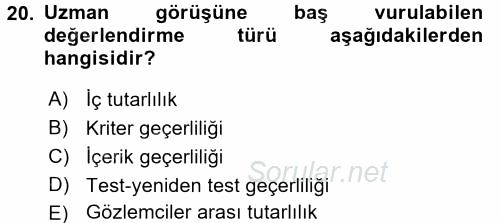Sağlık Hizmetlerinde Araştırma Ve Değerlendirme 2017 - 2018 Ara Sınavı 20.Soru