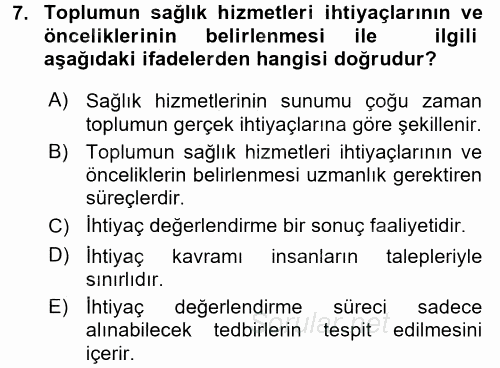 Sağlık Hizmetlerinde Araştırma Ve Değerlendirme 2017 - 2018 Ara Sınavı 7.Soru