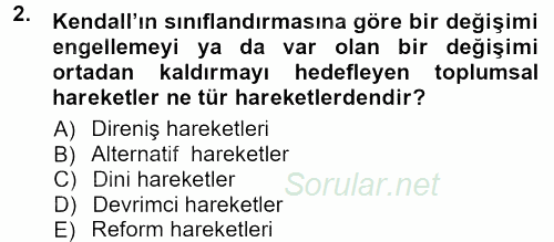 Yeni Toplumsal Hareketler 2012 - 2013 Dönem Sonu Sınavı 2.Soru