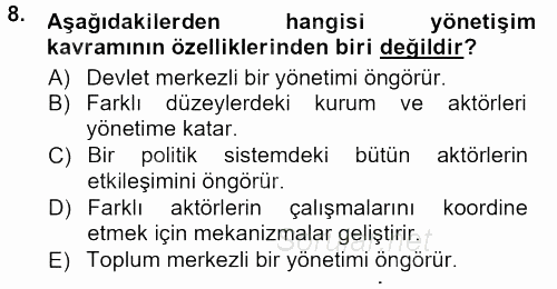 Yeni Toplumsal Hareketler 2012 - 2013 Dönem Sonu Sınavı 8.Soru