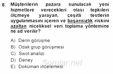 Turizm Pazarlaması 2014 - 2015 Dönem Sonu Sınavı 8.Soru