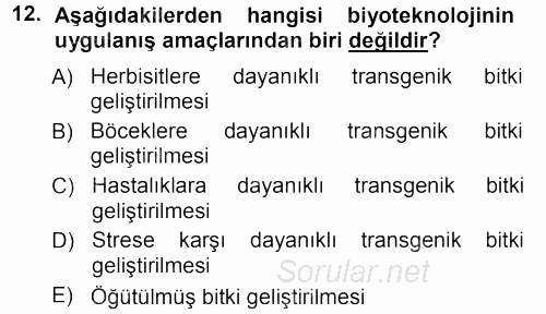 Temel Yem Bilgisi ve Hayvan Besleme 2012 - 2013 Ara Sınavı 12.Soru