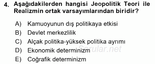 Uluslararası İlişkiler Kuramları 1 2016 - 2017 Dönem Sonu Sınavı 4.Soru