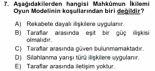 Uluslararası İlişkiler Kuramları 1 2016 - 2017 Dönem Sonu Sınavı 7.Soru