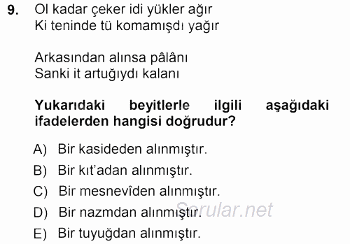 Eski Türk Edebiyatına Giriş: Biçim ve Ölçü 2012 - 2013 Ara Sınavı 9.Soru