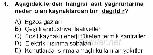 Peyzaj Çevre ve Tarım 2013 - 2014 Tek Ders Sınavı 1.Soru