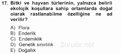 Peyzaj Çevre ve Tarım 2013 - 2014 Tek Ders Sınavı 17.Soru
