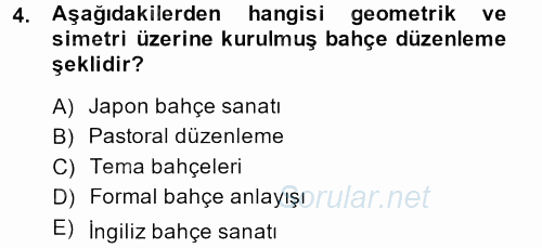 Peyzaj Çevre ve Tarım 2013 - 2014 Tek Ders Sınavı 4.Soru