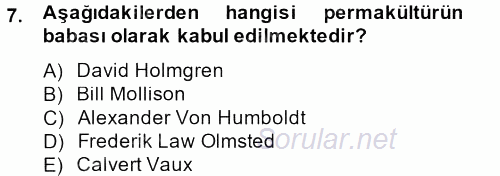 Peyzaj Çevre ve Tarım 2013 - 2014 Tek Ders Sınavı 7.Soru