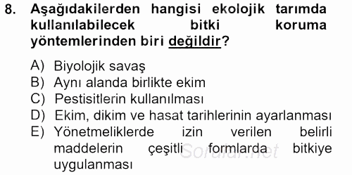 Peyzaj Çevre ve Tarım 2013 - 2014 Tek Ders Sınavı 8.Soru