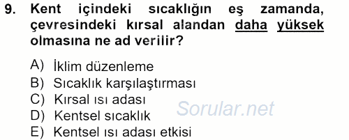 Peyzaj Çevre ve Tarım 2013 - 2014 Tek Ders Sınavı 9.Soru