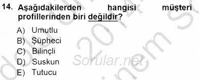 Çağrı Merkezinde Hizmet 2014 - 2015 Dönem Sonu Sınavı 14.Soru