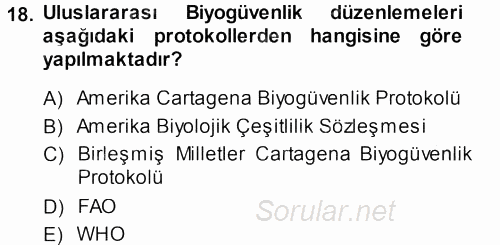 Temel Yem Bilgisi ve Hayvan Besleme 2013 - 2014 Ara Sınavı 18.Soru