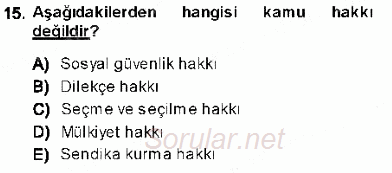 Hukukun Temel Kavramları 1 2013 - 2014 Dönem Sonu Sınavı 15.Soru