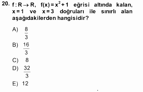 Genel Matematik 2013 - 2014 Dönem Sonu Sınavı 20.Soru