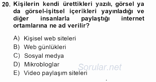 Halkla İlişkiler Uygulama Teknikleri 2014 - 2015 Dönem Sonu Sınavı 20.Soru