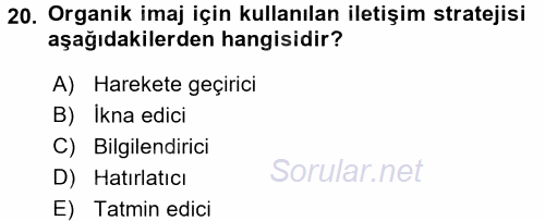 Destinasyon Yönetimi 2015 - 2016 Dönem Sonu Sınavı 20.Soru