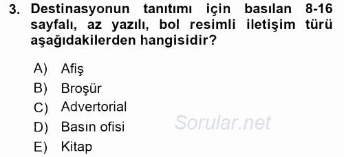 Destinasyon Yönetimi 2015 - 2016 Dönem Sonu Sınavı 3.Soru