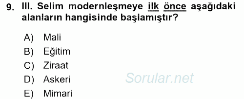 Osmanlı Tarihi (1789-1876) 2017 - 2018 Ara Sınavı 9.Soru