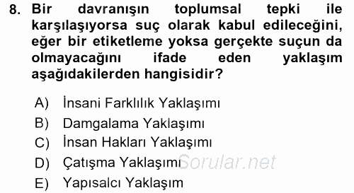 Sosyal Sorunlar 2015 - 2016 Dönem Sonu Sınavı 8.Soru
