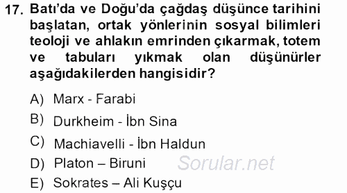 Türk Sosyologları 2013 - 2014 Tek Ders Sınavı 17.Soru