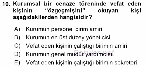 Sosyal Davranış ve Protokol 2017 - 2018 Ara Sınavı 10.Soru