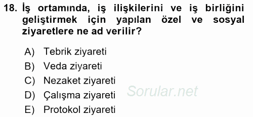 Sosyal Davranış ve Protokol 2017 - 2018 Ara Sınavı 18.Soru