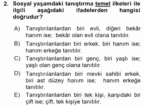 Sosyal Davranış ve Protokol 2017 - 2018 Ara Sınavı 2.Soru