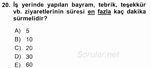 Sosyal Davranış ve Protokol 2017 - 2018 Ara Sınavı 20.Soru