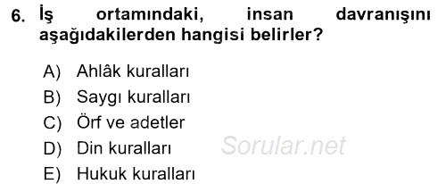 Sosyal Davranış ve Protokol 2017 - 2018 Ara Sınavı 6.Soru