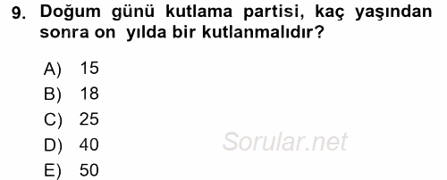 Sosyal Davranış ve Protokol 2017 - 2018 Ara Sınavı 9.Soru